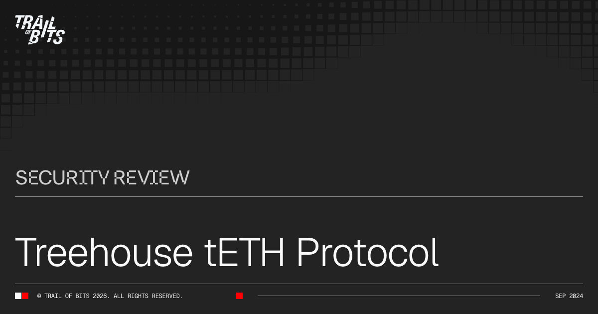 Treehouse tETH Protocol · Trail of Bits